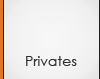 Privates